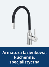 Armatura łazienkowa, kuchenna, specjalistyczna