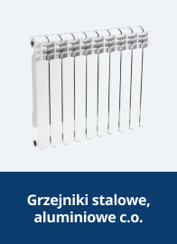 Grzejniki stalowe, aluminiowe c.o.