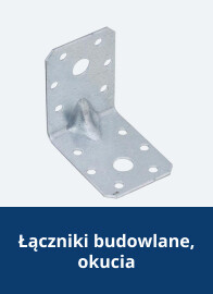 Łączniki budowlane, okucia