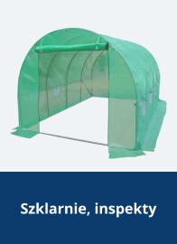 Szklarnie, inspekty